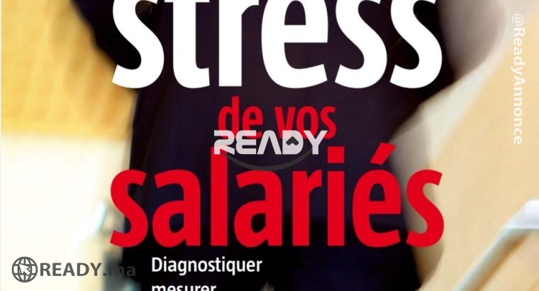 Évitez le stress de vos salariés