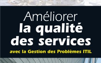 Améliorer la qualité des services