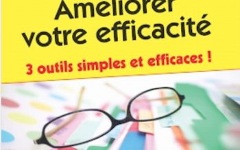 Améliorer votre efficacité