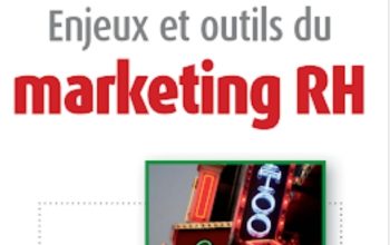 Enjeux et outils du Marketing RH